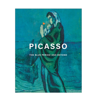 【现货】毕加索蓝色时期及其后 ピカソ 青の時代を超えて PICASSO THE BLUE PERIOD AND BEYOND 日文原版进口外版图书
