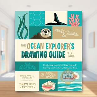 【预售】海洋探险家的儿童绘画指南英文儿童绘本动物生态环保进口原版外版书平装6-9岁The Ocean Explorer's Drawing Guide For书