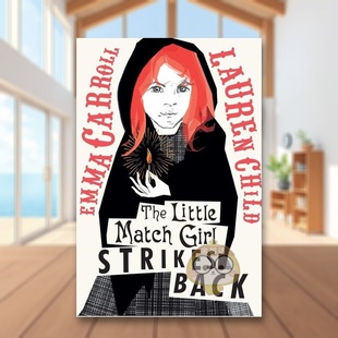 预售 外版 6周岁The Girl 卖火柴小女孩 Match 2024卡内基文学奖长名单 Strike 反击英文青少年读物进口原版 Little 书精装