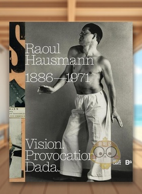 【预售】劳尔·豪斯曼(1886–1971)：视觉·挑衅·达达 Raoul Hausmann (1886–1971) 原版英文艺术画册画集进口书籍图书外版正版