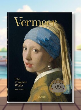【现货】【TASCHEN】维米尔作品集【45th Anniversary Edition】Vermeer. The Complete Works英文外国美术15至18世纪Karl Schüt