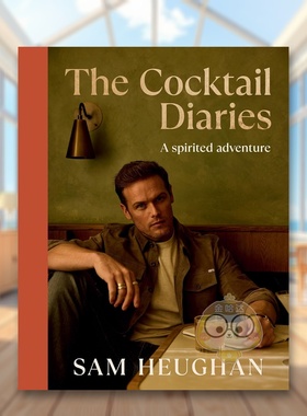 【预售】鸡尾酒日记：烈酒冒险之旅 The Cocktail Diaries : A Spirited Adventure 原版英文餐饮生活美食进口书籍图书外版正版