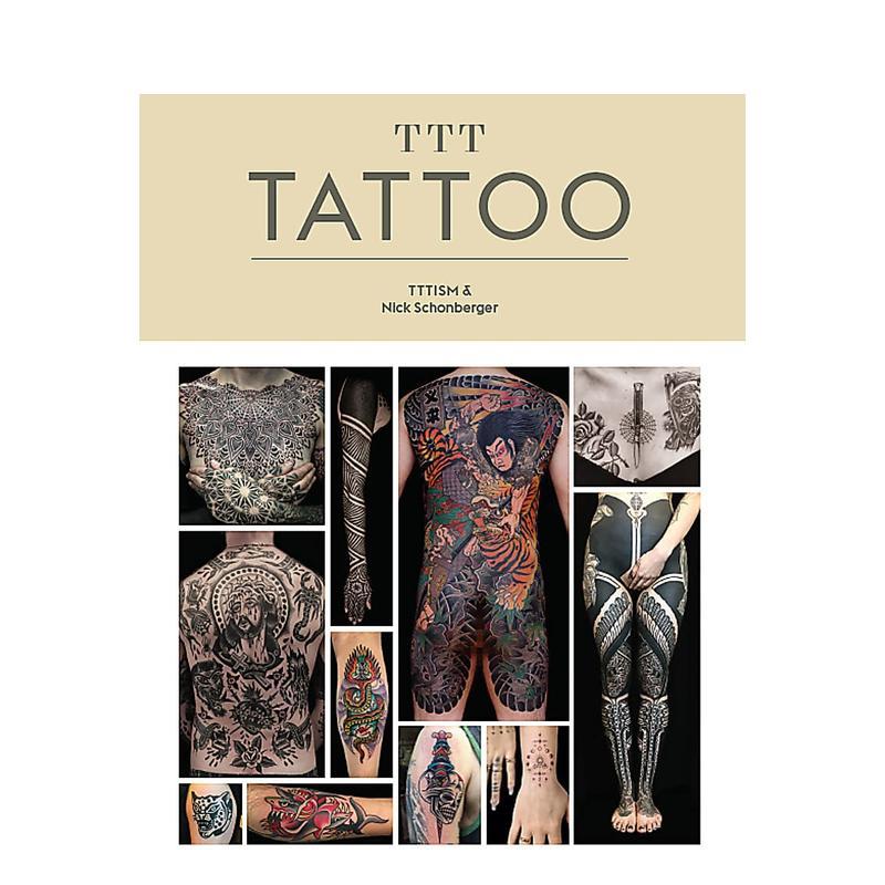【现货】TTT: Tattoo 纹身 纹身图案设计英文原版图书英文原版图书籍进口正版TTTism