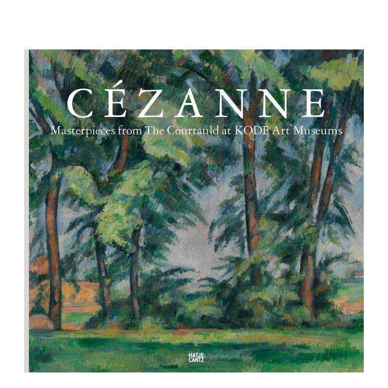 【预售】Cézanne: Masterpieces from the Courtauld at KODE Art Museums 塞尚：库陶尔德画廊收藏 英文原版图书籍进口正版
