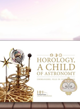 【预售】钟表学：天文学的产物 Horology， a Child of Astronomy 原版英文珠宝首饰进口书籍图书外版正版