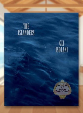 【现货】岛民英文*影集肖像进口原版书精装Gli Isolani (The Islanders) Alys Tomlinson著GOST出版书籍图书外版正版
