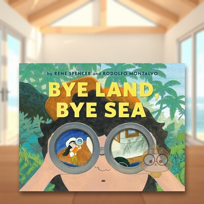 【预售】再见陆地再见海洋Bye Land Bye Sea英文儿童绘本人际关系6-9岁精装进口原版书Spencer  René Roaring Brook书籍图书外版