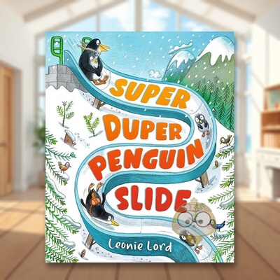 【现货】超级大企鹅滑梯Super Duper Penguin Slide英文儿童绘本交通工具城市人文3-6岁精装Leonie Lord进口原版书Walker Books U