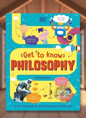 【现货】逐步了解：哲学英文儿童绘本知识百科进口原版书精装【Get to Know】Philosophy Rachel Poulton著DK Children出版书籍图