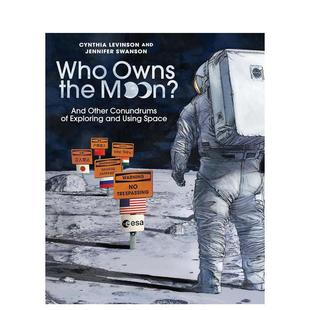 Who Owns 英文青少年读物进口书籍图书外版 现货 正版 原版 谁拥有月球？ Moon? the