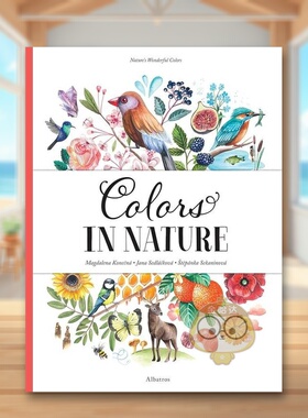 【预售】自然界的色彩Colors in Nature 英文艺术插画原画设定集进口原版图书精装Stepanka Sekaninova, Jana Sedlackova, Magdal