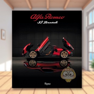 Stradale：逐梦之勇 英文工业产品设计进口书籍图 原版 The 预售 阿尔法·罗密欧33 Courage Romeo Alfa Dream Stradale