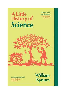 【预售】耶鲁科学小史（新版） 【Little Histories】A Little History of Science 原版英文社会科学