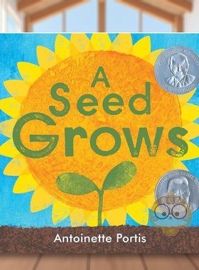 【现货】一颗种子生长A Seed Grows  英文儿童绘本动物生态环保3-6岁精装Antoinette Portis进口原版书Neal Porter823448920书籍图