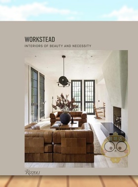 【现货】布鲁克林室内设计工作室WorksteadWorkstead英文室内设计设计师工作室Workstead精装Rizzoli进口原版书847870912书籍图书