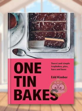 【预售】一罐烤饼:甜而简单的托盘烤饼、馅饼、饼干棒和小面包 复增英文餐饮进口原版外版书精装One Tin Bakes: Sweet and simpl书