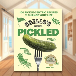 【预售】格里罗的腌品礼物英文餐饮进口原版外版书GRILLO'SPICKLES精装14岁以上Grillo'sPresentsPickledAbrams书籍图书正版