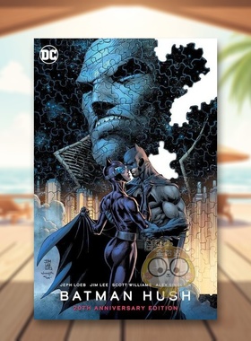 【预售】【DC Comics】蝙蝠侠缄默【20周年版】英文漫画精装进口原版书Batman: Hush 20th Anniversary Edition Jeph Loeb Jim Le