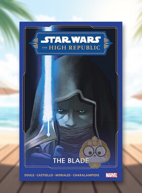 【预售】【Marvel】星球大战最高共和国利刃英文漫画大平装进口原版书STAR WARS: THE HIGH REPUBLIC - THE BLADE Charles Soule书