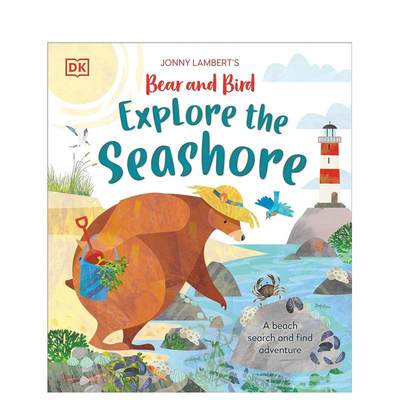 【预售】【约翰尼·兰伯特的熊和小鸟】海岸探索 Jonny Lambert’s Bear and Bird Explore the Seashore 英文儿童绘本