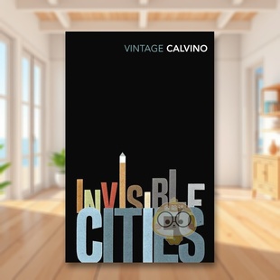 【现货】看不见的城市Invisible Cities英文小说简装Italo Calvino进口原版书Vintage099429838书籍图书外版正版