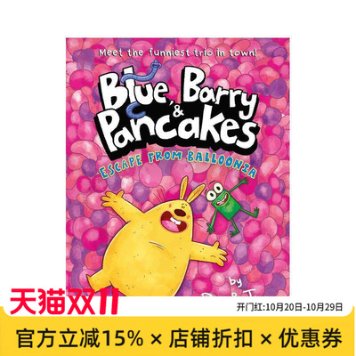 【预售】【布鲁、巴里和煎饼兄弟】2：逃离气球 【Blue， Barry & Pancakes】2:Escape from Balloonia 原版英文儿童漫画