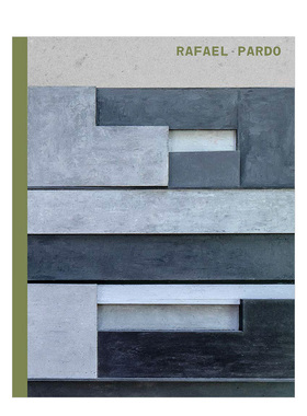 【预售】Rafael Pardo: New Brutalism,拉斐尔·帕多:新野兽派英文建筑师 工作室 原版图书外版进口书籍