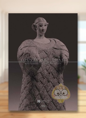 【预售】阿布扎比卢浮宫:杰作收藏 Louvre Abu Dhabi: Masterpieces of the Collection 原版英文艺术画册画集进口书籍图书外版正