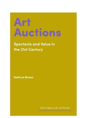 【现货】【艺术界核心议题】艺术拍卖 【Hot Topics in the Art World】Art Auctions 原版英文艺术画册画集