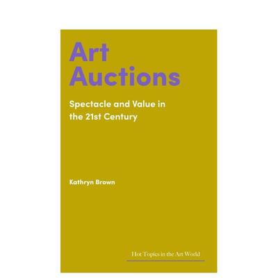 【现货】【艺术界核心议题】艺术拍卖 【Hot Topics in the Art World】Art Auctions 原版英文艺术画册画集