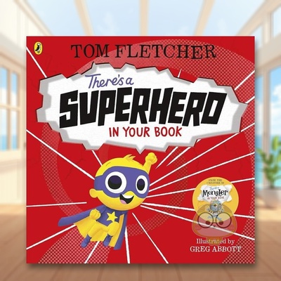【现货】你的书中有一个超级英雄（你的书中有谁？）（平装）英文儿童趣味进口原版外版书平装3-6周岁There's a Superhero in You