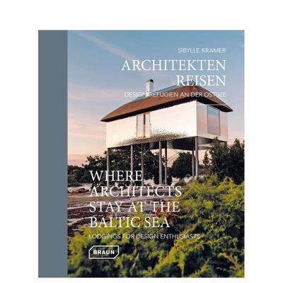【现货】建筑师栖息之处：波罗的海 【Where Architects Stay】at the Baltic Sea 原版英文建筑设计进口书籍图书外版正版