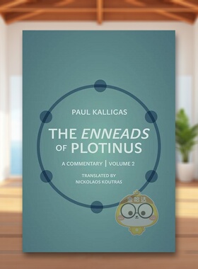 【预售】普罗提诺斯的涅涅德：评论（第二卷） The Enneads of Plotinus: A Commentary | Volume 2 原版英文人文历史进口书籍图书