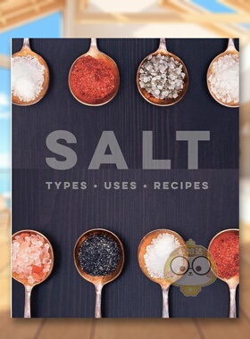 【预售】盐：类型/用途/食谱英文餐饮进口原版外版书精装14岁以上Salt: Types ? Uses ? Recipes Ryl Ryland Peters&Small书籍图书