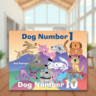 【预售】1 号狗，10 号狗 Dog Number 1， Dog Number 10 原版英文儿童语言/概念启蒙进口书籍图书外版正版
