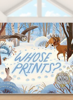 【预售】雪地足迹英文儿童绘本动物生态环保进口原版外版书纸板书3-6周岁Whose Prints?Kari Allen Little simon书籍图书正版
