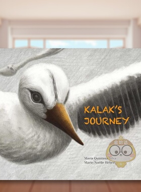 【预售】卡拉克的旅程英文儿童绘本自我认知情绪管理进口原版外版书平装3-6周岁Kalak's JourneyMaría Quintana SilvaCuento de书