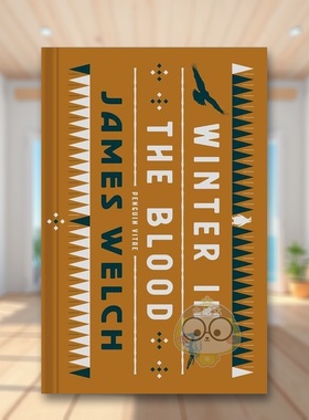【预售】【企鹅人生】血中之冬【Penguin Vitae】Winter in the Blood英文文学小说精装进口原版书James Welch Penguin Classics书