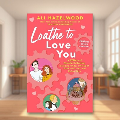 【预售】欢喜冤家英文文学小说进口原版外版书平装14岁以上Loathe to Love You Ali Hazelwood Berkley Books书籍图书正版