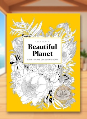 【现货】【T&H】【涂色书】美丽的植物英文儿童趣味进口原版书平装Leila Duly’s Beautiful Planet:An Intricate Colouring Boo书