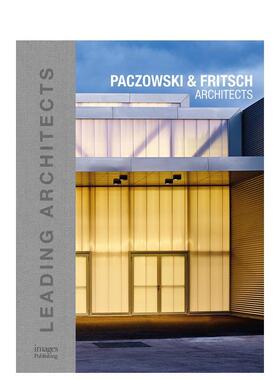 【现货】Leading Architects 领先的建筑 Paczowski & Fritsch 建筑事务所作品集英文原版图书籍进口正版