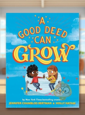 【现货】善行能成长英文儿童绘本人际关系进口原版书精装A Good Deed Can Grow  Hachette Books书籍图书外版正版