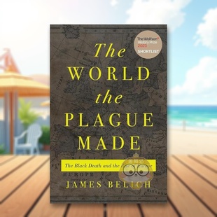 【预售】瘟疫造就的世界黑死病与欧洲的崛起英文人文历史进口原版外版书精装14岁以上The World the Plague Made The Black Deat书