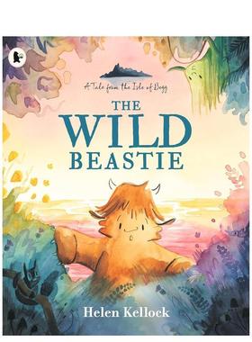 【现货】荒野小兽：贝格岛传说 The Wild Beastie: A Tale from the Isle of Begg 原版英文儿童绘本进口书籍图书外版正版