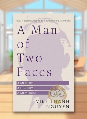 【现货】【2023美国国家图书奖长名单】双面人英文文学小说进口原版外版书精装14岁以上A Man of Two Faces Viet Thanh Nguyen Li
