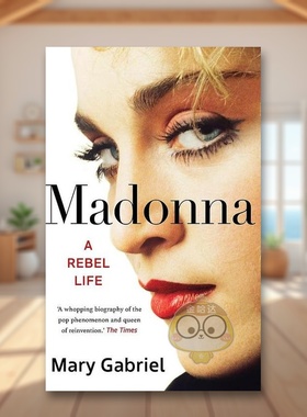 【现货】麦当娜叛逆人生Madonna英文音乐Mary Gabriel平装Hodder & Stoughton进口原版书18书籍图书外版正版