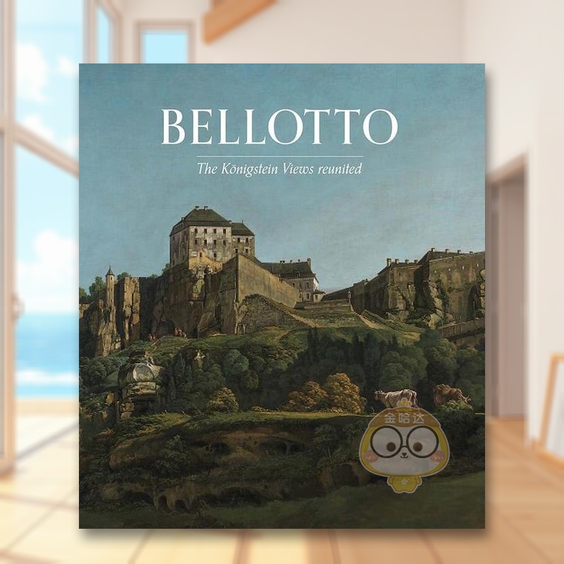 贝洛托:柯尼希施泰因城堡景观重