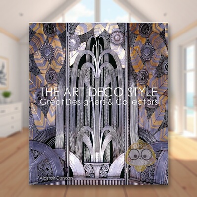 【现货】装饰艺术风：传奇设计师及收藏家英文工业产品设计精装进口原版外版书籍The Art Deco Style : Great Designers & Collec