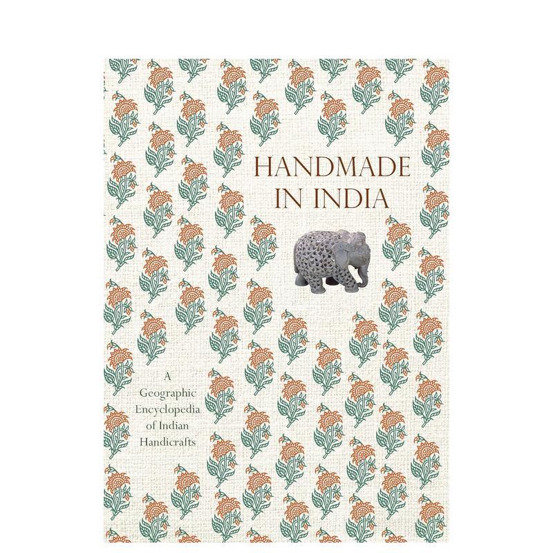 【预售】印度手工制造：印度手工艺地理百科全书 Handmade in India 原版英文艺术画册画集进口书籍图书外版正版