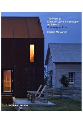 【现货】MacKay-Lyons Sweetapple建筑事务所作品 The Work of MacKay-Lyons Sweetapple Architects 原版英文建筑设计